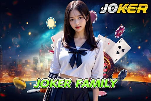 JOKER FAMILY