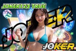 JOKER123 TRUE