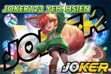 JOKER123 YEH HSIEN