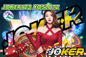 JOKER123 XOSLOTZ